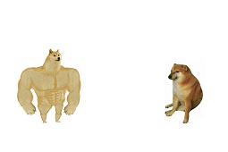 肌肉狗与小废狗（Doge vs cheems）